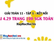 Giải bài 4.29 trang 100 Toán 11 tập 1 SGK Kết nối tri thức